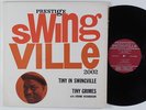TINY GRIMES Tiny In Swingville PRESTIGE SWINGVILLE LP NM