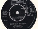 Dont mess with Bill Marvelettes   TMG 546