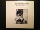 Water Lily WLA-CS-04 LP: L. SUBRAMANIAM - Electric Modes - Winter -1988, OOP, NM