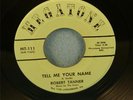 Robert Tanner How I Feel/Tell Me Your Name  Megatone 45rpm MT-111 VERY RARE