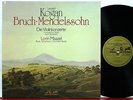 L. Kogan, Mendelssohn, Bruch (#1) Violin Concerti, Eurodisc NM Maazel/RSO Berlin