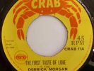 CRAB 11 - DERRICK MORGAN / FIRST TASTE OF LOVE - TARTANS / DANCE ALL NIGHT / EX+