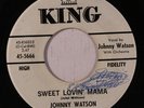 rare Soul R&B 45 JOHNNY WATSON sweet lovin' mama KING Hear