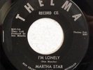 MARTHA STAR Love Is The Only Solution / Lonely THELMA 112 Detroit NORTHERN SOUL