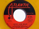 POINTER SISTERS   Send Him Back / Destination No More Heartache 7