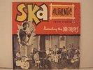 SKA AUTHENTIC FROM STUDIO ONE presenting the ska-talites RARE ORIGINAL