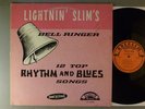 Lightnin's Slim  Lightnin' Slim's Bell Ringer   Very Rare Original Excello Label