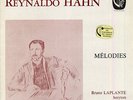 Bruno LAPLANTE, J. LACHANCE, Reynaldo HAHN Mélodies French LP CALLIOPE 1840