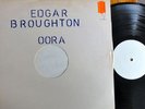 EDGAR BROUGHTON BAND OORA UK TEST PRESSING WHITE LABEL PROG LP HARVEST