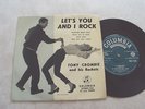 TONY CROMBIE & ROCKETS - LET'S YOU AND I ROCK 7