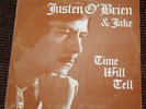 JUSTEN O'BRIEN & JAKE LONER TIME WILL TELL FOLK  PROG PRIVATE PRESS PSYCH LP