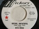 Nita Rossi - Untrue, Unfaithful / Every Little Day Now - Hickory Promo 1356 1965