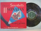 Scarlatti 11 Sonatas, Clara Haskil, piano....Westminster WL 5072 ( green label )