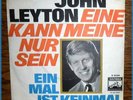  RARITÄT  John Leyton - Eine Kann Meine Nur Sein - Einmal Ist Keinmal