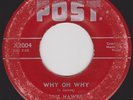 THE HAWKS 45 Why Oh Why / These Blues POST 2004 SUPER RARE DOO WOP VG-