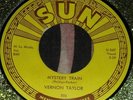VERNON TAYLOR...MYSTERY TRAIN-SWEET AND EASY TO LOVE .1959 ROCKABILLY (M-) HEAR