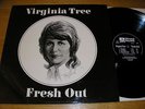 FRESH OUT -- VIRGINIA TREE  -  FOLK/PSYCH  --  PRIVATE PRESSING -- 1975.