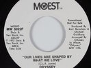 70s Soul 45 ODYSSEY Our Lives Are Shaped By What We Love MOWEST HEAR NM/VG++