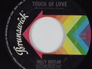 Northern Soul 45 BILLY BUTLER Burning Touch of Love BRUNSWICK HEAR