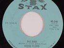 Northern Soul 45 EDDIE FLOYD Big Bird STAX HEAR
