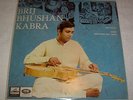 BRIJ BHUSHAN KABRA 