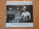 Country Gospel Rock-Living Country Blues USA-1983-L+R Records-German Pressing