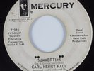 R&B Northern Soul 45 CARL HENRY HALL Summertime MERCURY HEAR