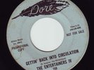 ENTERTAINERS IV   1966 Northern soul 45. Back Into Circulation. DORE 759