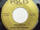 Rare Funk 45 OGOMO-DEDE BROTHERS The Ghetto on Pisces