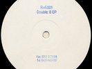UNKNOWN ARTIST-DOUBLE B EP-R+R001-1992-BREAKBEAT HARDCORE-RARE