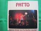 PATTO ROLL ÉM SMOKE EM PUT ANOTHER LINE OUT 1972