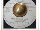 Young Jessie Teacher Gimmie Back R&B ROCKER SOUL MOD HEAR 45