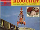 THUNDERBIRDS RICOCHET CENTURY 21 RECORDS 33 RPM  MA126