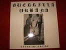 Guerrilla Urbana 'Razon de Estado' Lp Escorbuto Cronico Familia Real Eskorbuto