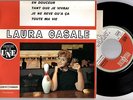 LAURA CASALE - DUCRETET 460 V 541 -------      ------  Etat neuf  - France, 1962