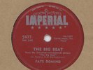 FATS DOMINO  THE BIG BEAT / I WANT YOU TO KNOW  USA IMPERIAL 5477 M-EXC 1950TH