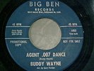 BUDDY WAYNE Agent OO7 Dance RARE R&B NORTHERN SOUL MOD GARAGE 45 on BIG BEN Hear