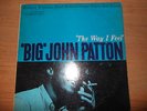 John Patton - The way I Feel' LP Blue Note 4174