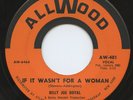 Rare Northern Soul/Popcorn 45-Billy Joe Royal- If It Wasn't For A Woman-HEAR- M-