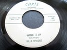 BILLY WRIGHT-wind it up/if i didn't love you-RARE FUNKY ATLANTA GA R&B-CHRIS 102