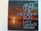 LARS LYSTEDT jazz under the midnight sun LP 1963 Swe orig- SWE DISC EXC+