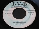 Calvin Frazier on J-V-B   RARE Detroit blues 45 HEAR JVB