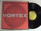 HIGHLIGHTS OF VORTEX - Rare Original Folkways Electronic Music Avant Garde LP