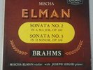 MISCHA ELMAN-Brahms Sonatas 2 & 3 London LL 1630-SCARCE VIOLIN LP
