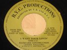 BACKYARD CONSTRUCTION I want your lovin MODERN SOUL Funk 7