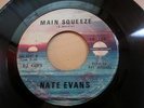 Soul 45 NATE EVANS main squeeze Twinight LISTEN orig