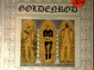 Goldenrod - Self Titled Album - 1967 - Chartmaker 1101 - Vinyl - LP - Psych