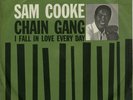 SAM COOKE - Chain gang + I fall in love ervery day Rare '60 GERMAN 7