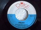 JUSTIN HINES & THE DOMINOES – DRINK MILK / B/W EVERYWHERE I GO - REGGAE 7”