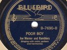 Bluebird 7690 Joe Werner & Ramblers POOR BOY 1938 New Orleans - Cajun singer